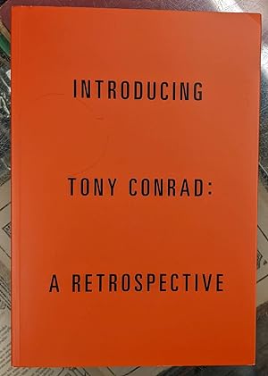 Seller image for Introducing Tony Conrad: a Retrospective for sale by Moe's Books