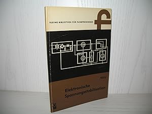 Seller image for Elektronische Spannungsstabilisation. Kleine Bibliothek fr Funktechniker; for sale by buecheria, Einzelunternehmen