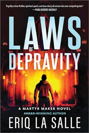 Seller image for Laws of Depravity : A Martyr Maker Novel for sale by GreatBookPrices
