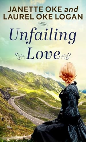 Image du vendeur pour Unfailing Love mis en vente par GreatBookPrices