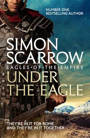Immagine del venditore per Under the Eagle (Eagles of the Empire 1) venduto da GreatBookPrices