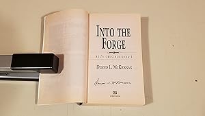 Seller image for Into The Forge : Signed for sale by SkylarkerBooks