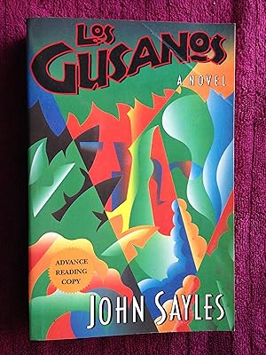 ADVANCE READING COPY - Los Gusanos - A novel