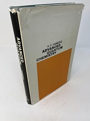 Seller image for ADVANCED QUANTUM CHEMISTRY: Theory of Interactions between Molecules and Electromagnetic Fields for sale by Frey Fine Books