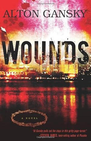 Imagen del vendedor de Wounds: A Novel a la venta por Reliant Bookstore