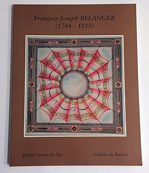 Image du vendeur pour Francois-Joseph Belanger (1744-1818) mis en vente par Ethan Daniel Books