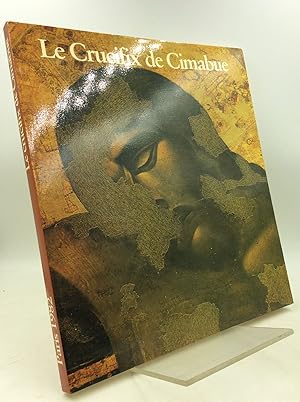 Seller image for LE CRUCIFIX DE CIMABUE for sale by Kubik Fine Books Ltd., ABAA