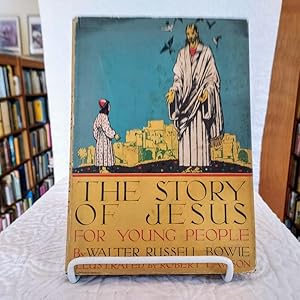 THE STORY OF JESUS FOR YOUNG PEOPLE
