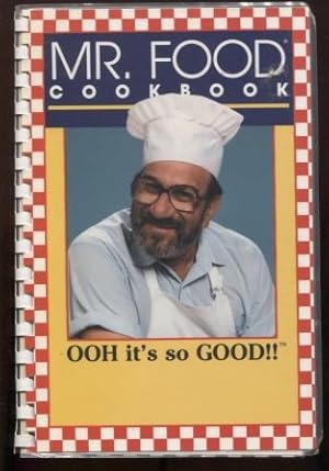 Seller image for Mr. Food Cookbook: Ooh it's so Good! for sale by E Ridge Fine Books