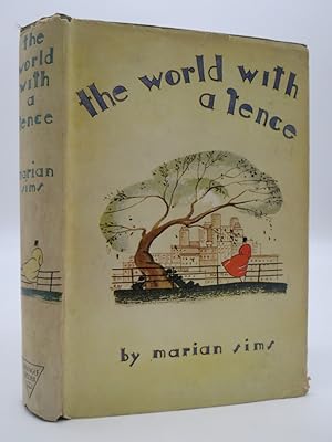 Image du vendeur pour THE WORLD WITH A FENCE mis en vente par Sage Rare & Collectible Books, IOBA