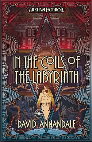 Seller image for In the Coils of the Labyrinth: An Arkham Horror Novel for sale by Ziesings