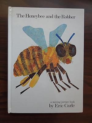 The Honeybee & the Robber *Signed 1st, with original drawing