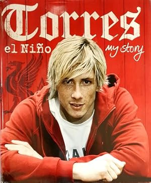 Imagen del vendedor de Torres El Nino: My Story a la venta por Marlowes Books and Music