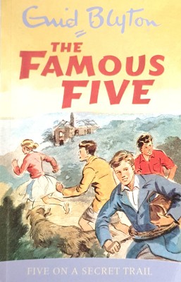 The Famous Five: Five On A Secret Trail