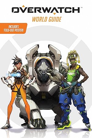 Immagine del venditore per Overwatch World Guide venduto da Reliant Bookstore