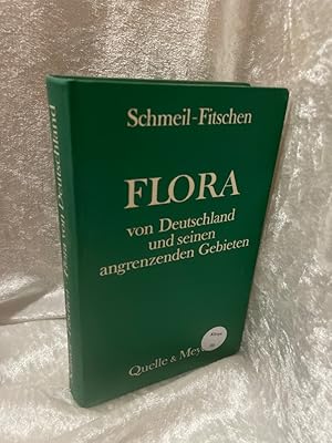 Bild des Verkufers fr Schmeil-Fitschen. Flora in Deutschland und seinen angrenzenden Gebieten. zum Verkauf von Antiquariat Jochen Mohr -Books and Mohr-