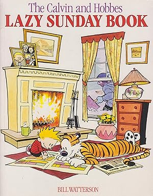 Bild des Verkufers fr The Calvin and Hobbes Lazy Sunday Book A Collection of Sunday Calvin and Hobbes Cartoons zum Verkauf von Leipziger Antiquariat