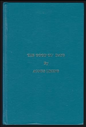 Seller image for The Good Ol' Days (SIGNED) for sale by JNBookseller
