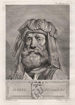 Seller image for Albert, XXIIe. Comte de Holl." - Albrecht I von Bayern (1336-1404) Holland Zeeland Herzog Graf Graaf Portrait for sale by Antiquariat Steffen Vlkel GmbH