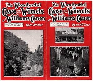 THE WONDERFUL CAVE OF THE WINDS AND WILLIAMS CANON, MANITOU SPRINGS, COLORADO