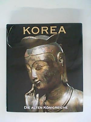 Korea, die alten Königreiche