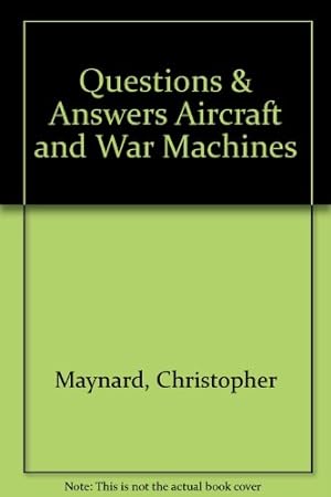 Immagine del venditore per Questions & Answers Aircraft and War Machines venduto da WeBuyBooks