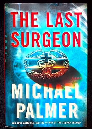 Seller image for The Last Surgeon for sale by Adventures Underground