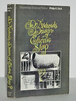 Seller image for DO ANDROIDS DREAM OF ELECTRIC SHEEP? for sale by Meier And Sons Rare Books