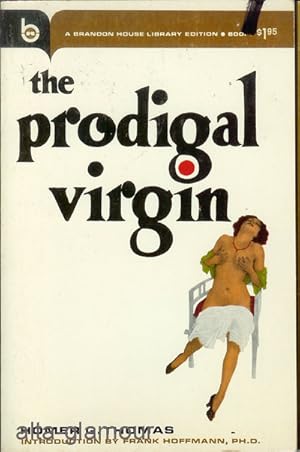 Imagen del vendedor de THE PRODIGAL VIRGIN a la venta por Alta-Glamour Inc.