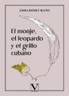 Seller image for El monje, el leopardo y el grillo cubano for sale by AG Library