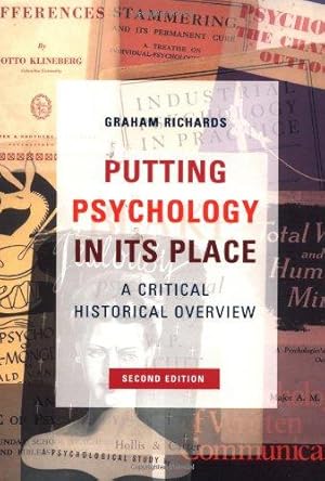 Imagen del vendedor de Putting Psychology in its Place: A Critical Historical Overview a la venta por WeBuyBooks