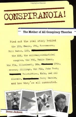 Seller image for Conspiranoia!: The Mother of All Conspiracy Theories for sale by WeBuyBooks