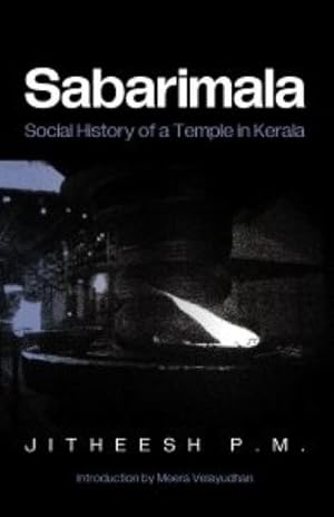 Seller image for Sabarimala: Social History of a Temple in Kerala for sale by Vedams eBooks (P) Ltd