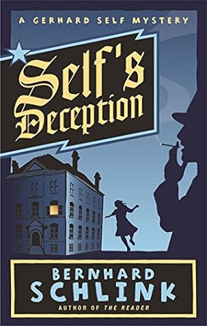 Seller image for Self's Deception: A Gerhard Self Mystery (Gerhard Self Mystery S.) for sale by WeBuyBooks