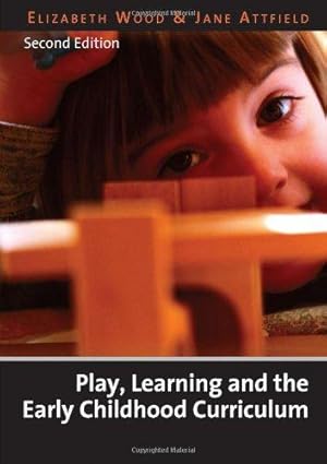 Seller image for Play, Learning and the Early Childhood Curriculum for sale by WeBuyBooks