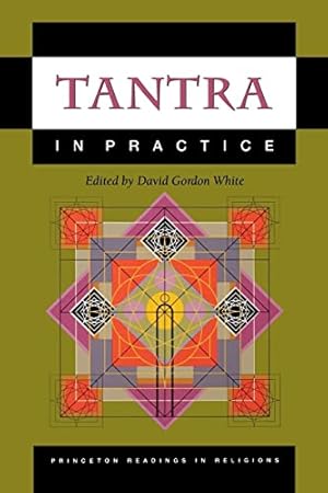 Seller image for Tantra in Practice. Princeton Readings in Religions. for sale by Antiquariat Buchseite