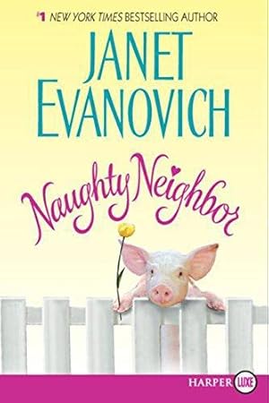 Seller image for Naughty Neighbor for sale by WeBuyBooks