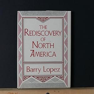 The Rediscovery of North America