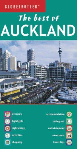 Imagen del vendedor de The Best of Auckland (Globetrotter "The Best of") a la venta por WeBuyBooks