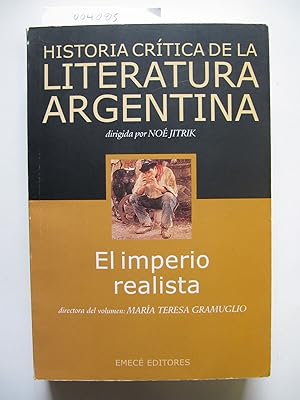Historia Critica de la Literatura Argentina | Volumen 6 | El imperio realista
