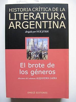 Historia Critica de la Literatura Argentina | Volumen 3 | El brote de los generos
