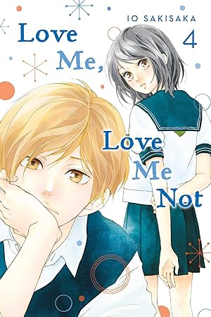 Seller image for Love Me, Love Me Not, Vol. 4 for sale by moluna