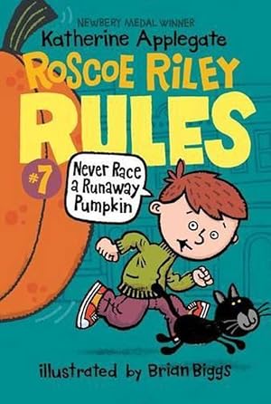 Image du vendeur pour Roscoe Riley Rules #7: Never Race a Runaway Pumpkin (Paperback) mis en vente par Grand Eagle Retail