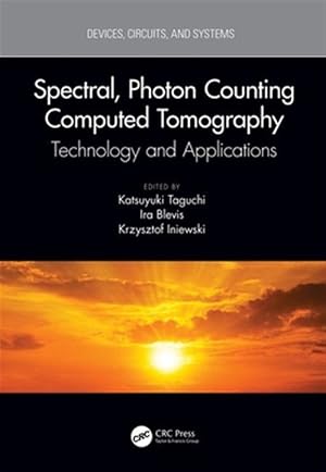 Immagine del venditore per Spectral, Photon Counting Computed Tomography : Technology and Applications venduto da GreatBookPricesUK