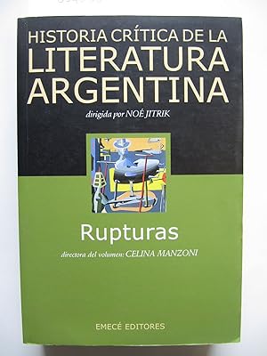 Historia Critica de la Literatura Argentina | Volumen 7 | Rupturas