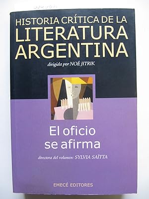 Historia Critica de la Literatura Argentina | Volumen 9 | El oficio se afirma