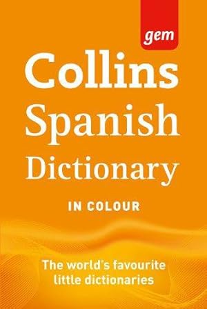 Bild des Verkufers fr Collins Gem Spanish Dictionary (Collins Gem) zum Verkauf von WeBuyBooks
