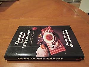 Seller image for Bone in the Throat for sale by Arroyo Seco Books, Pasadena, Member IOBA