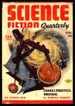 Imagen del vendedor de SCIENCE FICTION QUARTERLY - Volume 2, number 4 - August 1953 a la venta por W. Fraser Sandercombe