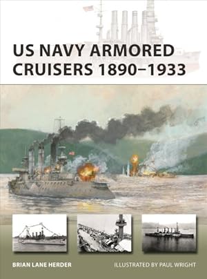 Image du vendeur pour Us Navy Armored Cruisers 1890-1933 mis en vente par GreatBookPrices